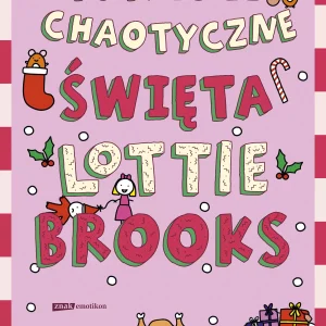 Totalnie chaotyczne święta Lottie Brooks