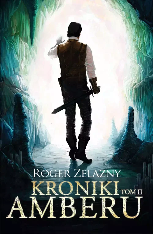 Kroniki Amberu. Tom 2