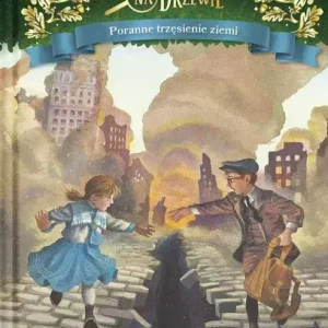 Magiczny domek na drzewie. Tom 24. Poranne trzęsienie ziemi