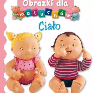 Ciało. Obrazki dla maluchów