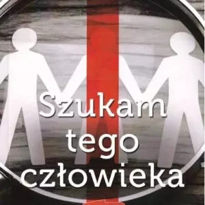 Najlepsze kryminały PRL. Szukam tego człowieka
