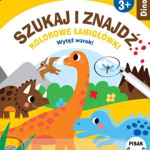 Szukaj i znajdź. Kolorowe łamigłówki. Dinozaury