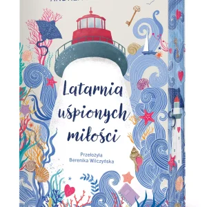 Latarnia uśpionych miłości