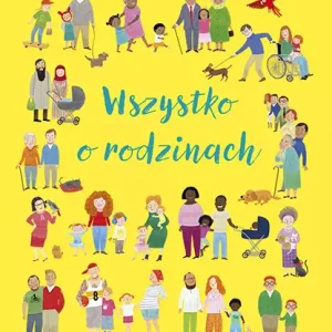 Wszystko o rodzinach