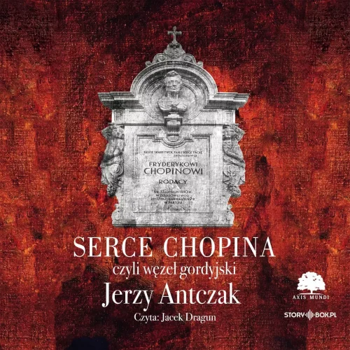 Serce Chopina czyli węzeł gordyjski, audiobook CD