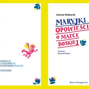 Maryjki. Opowieści o Matce Boskiej
