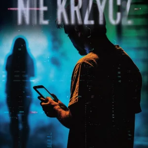 Nie krzycz