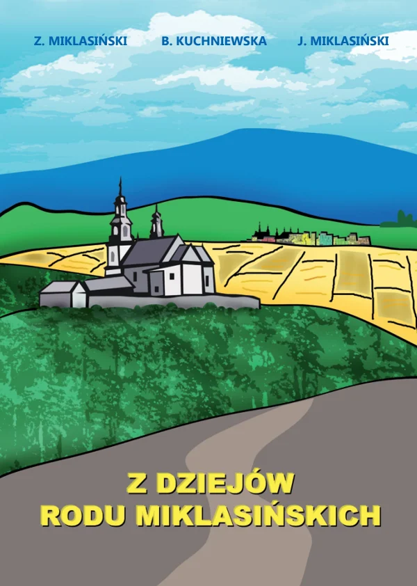 Z dziejów rodu Miklasińskich