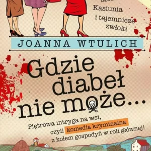 Gdzie diabeł nie może