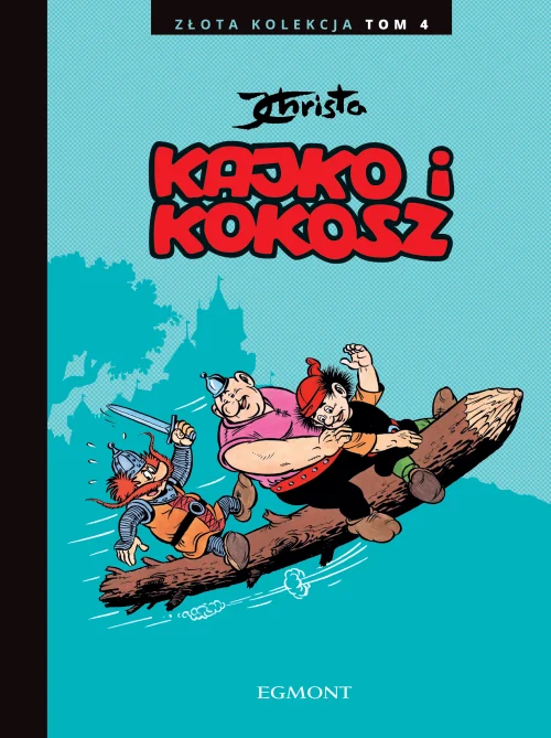Złota Kolekcja. Tom 4. Kajko i Kokosz