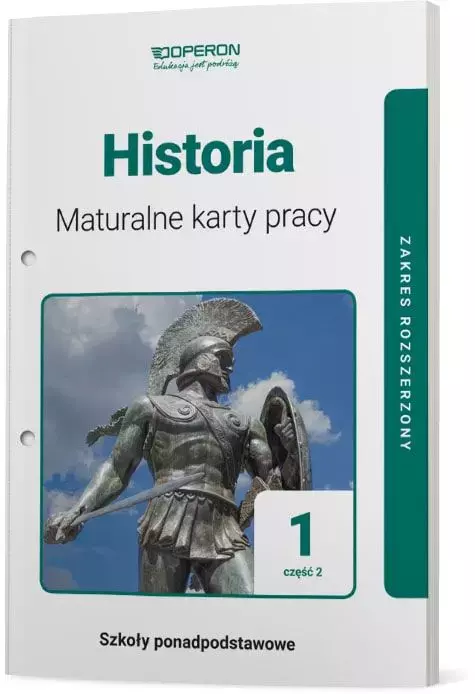 Historia 1. Część 2. Maturalne karty pracy. Zakres rozszerzony