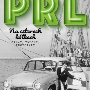 PRL Na czterech kółkach