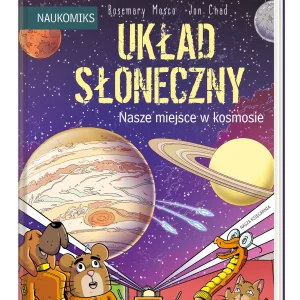 Układ Słoneczny. Nasze miejsce w kosmosie