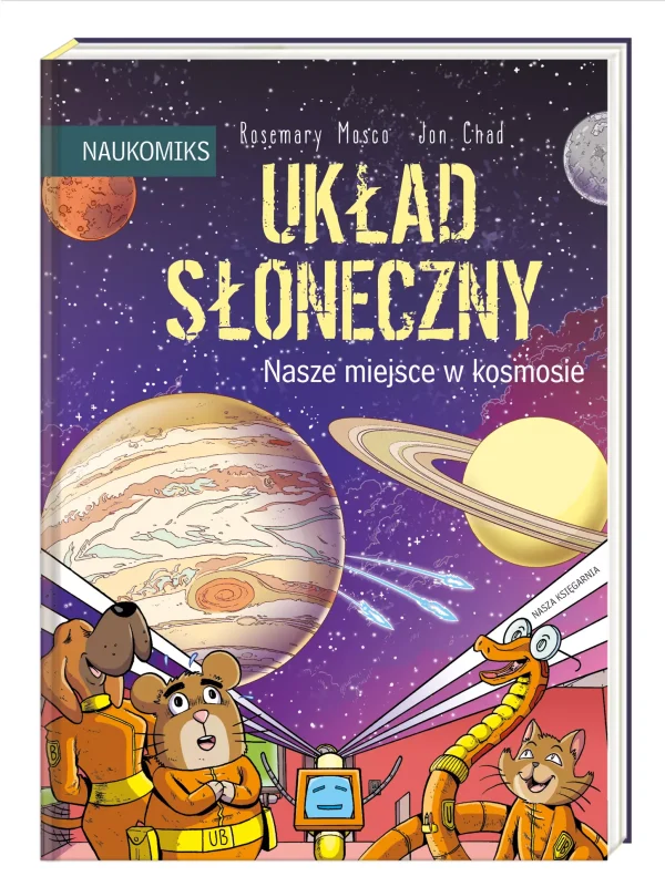 Układ Słoneczny. Nasze miejsce w kosmosie