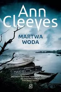 Seria Szetlandzka. Tom 5. Martwa woda