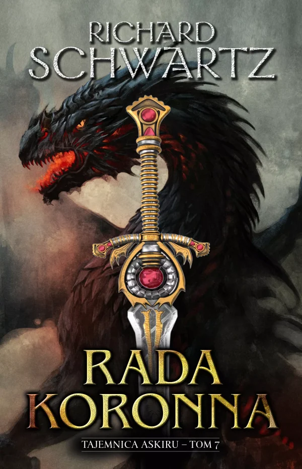Rada Koronna | Tajemnica Askiru | Tom 7 | Fantasy, Wojna, Magia, Proroctwa