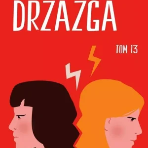 Drzazga. Seria miętowa. Tom 13