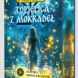 Leszygród. Topielica z mokradeł. Leszygród, tom 2. (barwione brzegi)