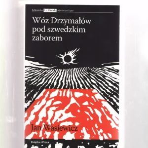 Wóz Drzymałów pod szwedzkim zaborem