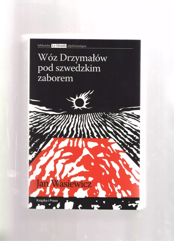 Wóz Drzymałów pod szwedzkim zaborem