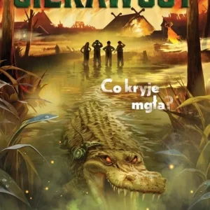 Ciekawscy. Co kryje mgła?