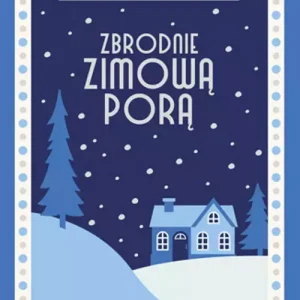 Zbrodnie zimową porą