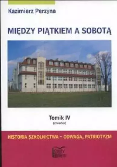 091c154-miedzy-piatkiem-a-so.webp Między Piątkiem a Sobotą Tomik 4 Czwartek
