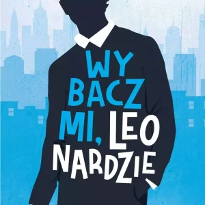 Wybacz mi, Leonardzie
