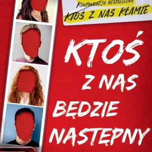 Ktoś z nas będzie następny