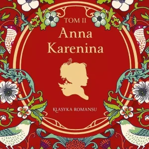 Anna Karenina. Tom 2