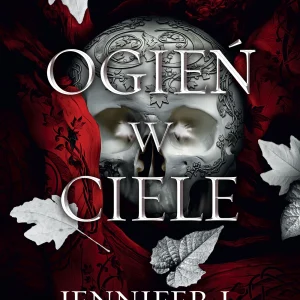 Ogień w ciele