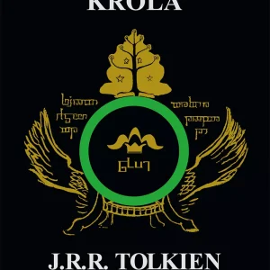 Władca Pierścieni Tom 3: Powrót króla