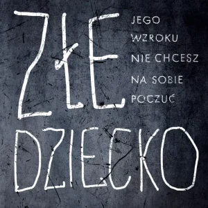 Złe dziecko