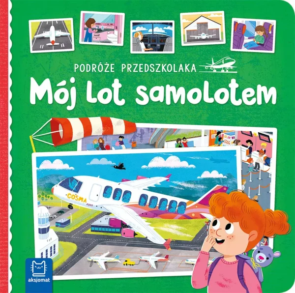 Mój lot samolotem. Podróże przedszkolaka