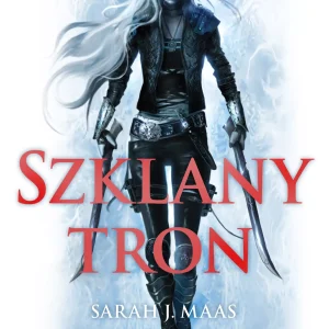 Szklany tron. Tom 1