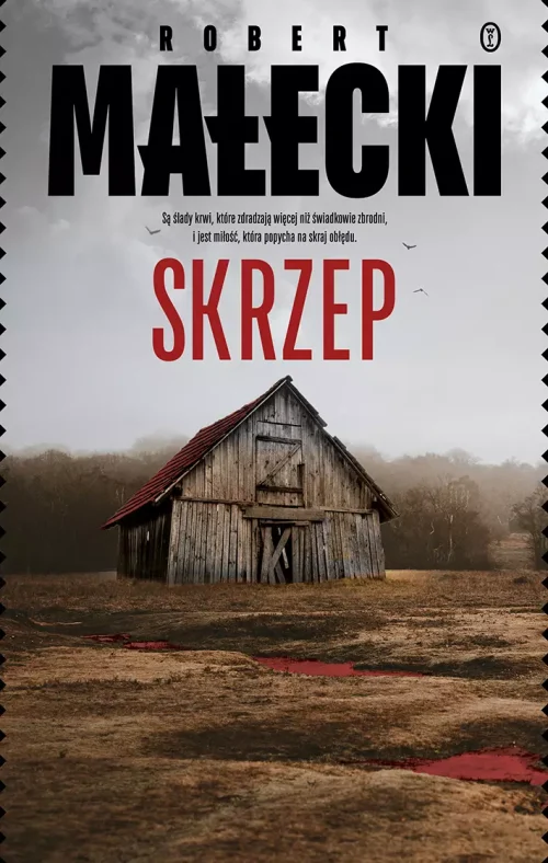 Seria z Bernardem Grossem. Tom 5. Skrzep