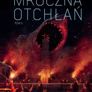 Mroczna Otchłań | Tom 5