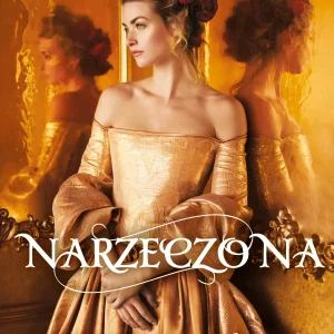 Narzeczona. Tom 1