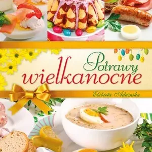 Potrawy wielkanocne