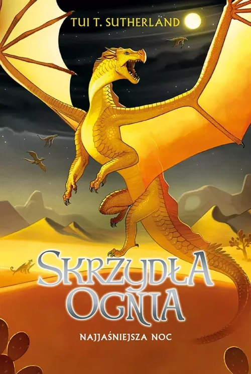 Saga Skrzydła ognia. Księga 5. Najjaśniejsza noc