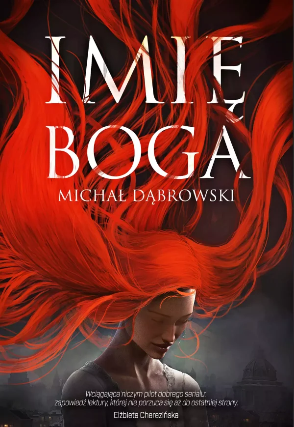 0d8c406-imie-boga-michal-dab.webp Imię Boga | Epicka powieść fantasy o intrygach i zakazanej wiedzy