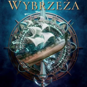 Mroczne Wybrzeża. Tom 1