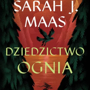 Szklany Tron. Szklany tron. Dziedzictwo ognia. Tom 3