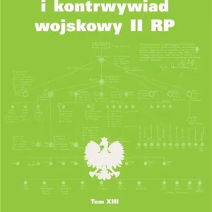 Wywiad i kontrwywiad wojskowy II RP T.13