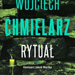 Komisarz Jakub Mortka. Rytuał