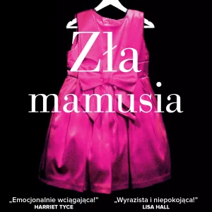 Zła mamusia