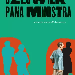 Człowiek pana ministra