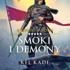 Kroniki Mroku. Tom 5. Smoki i demony