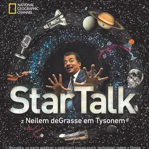 National Geographic Channel. StarTalk z Neilem deGrasse'em Tysonem