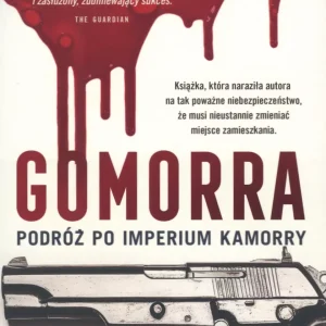 Gomorra. Podróż po imperium kamorry